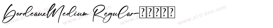 BordeauxMedium Regular字体转换